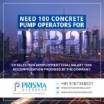 Construction job vacancy poster from Prisma Overseas: 100 concrete pump operators needed